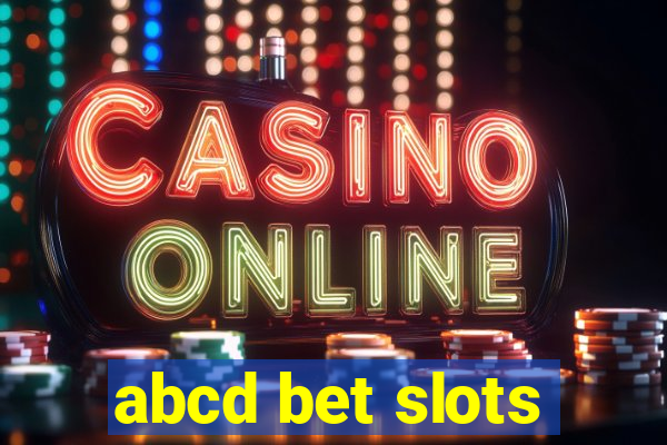 abcd bet slots